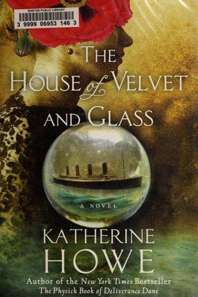 Cover of The house of velvet and glass