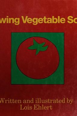 Growing Vegetable Soup