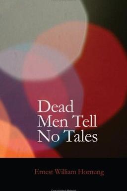 Dead Men Tell No Tales