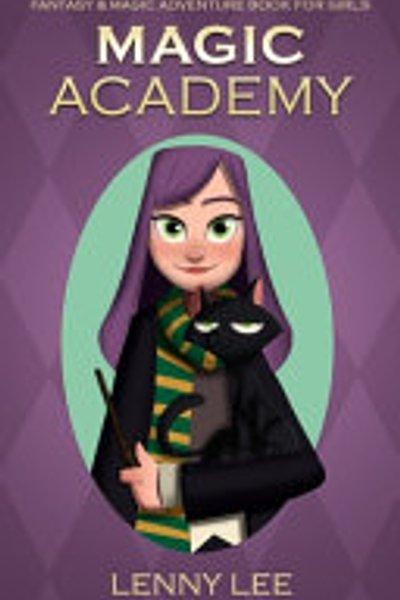 Cover of Fantasy and Magic Adventure Book for Girls