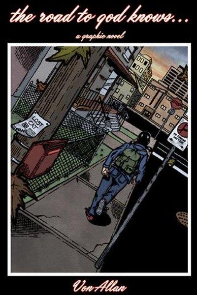 Cover of The road to god knows..