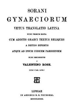 Sorani Gynaeciorum vetus translatio latina