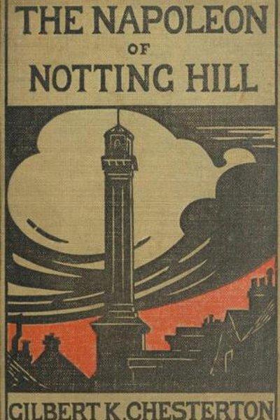 Cover of The Napoleon of Notting Hill