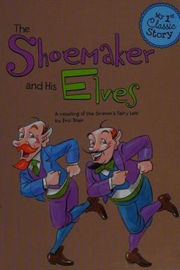 Cover of The shoemaker and his elves