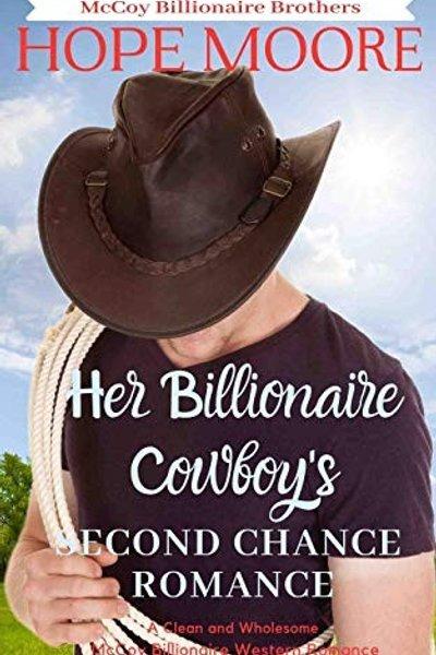 Cover of Her Billionaire Cowboy's Second Chance Romance
