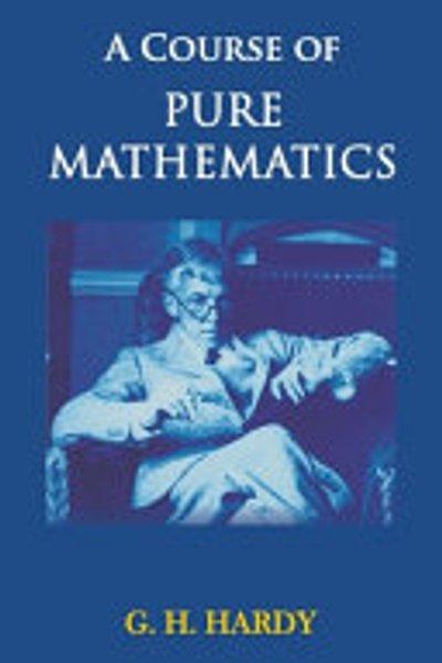 A Course of Pure Mathematics