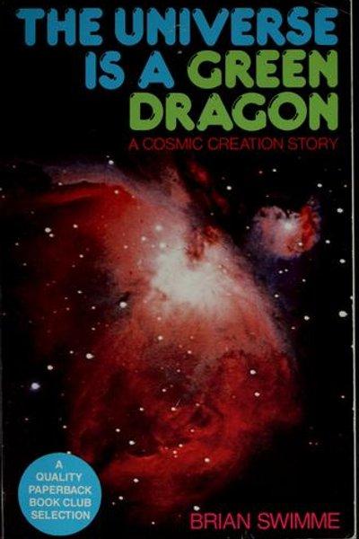 Cover of The universe is a green dragon