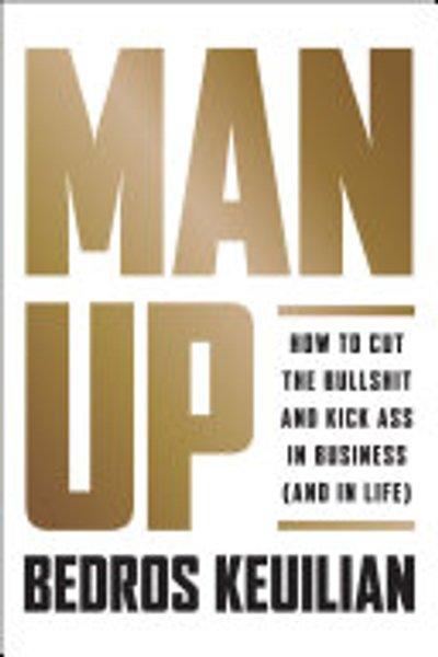 Man up!