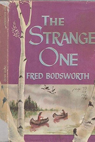 Cover of The Strange One (Canadian Nature Classics Series)