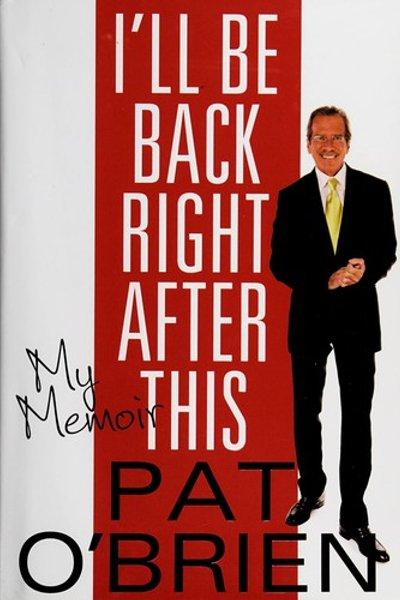 Cover of I'll be back right after this