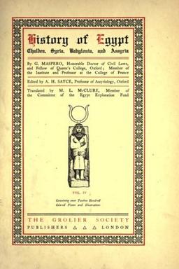 History of Egypt, Chaldea, Syria, Babylonia, And Assyria