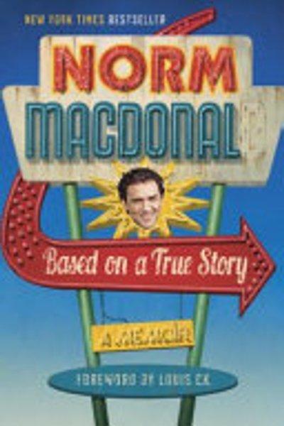 Based on a True Story