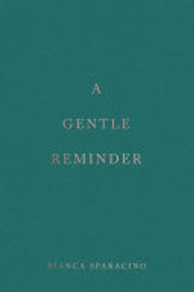 A Gentle Reminder