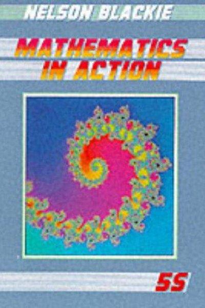 Cover of Mathematics in Action - G.C.S.E.and Scottish Standard Grade (Mathematics in Action)