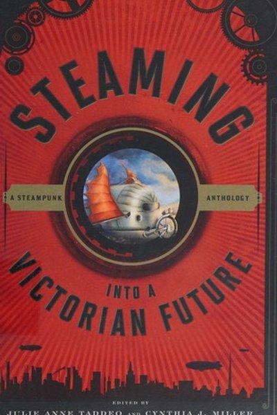 Steaming into a Victorian future