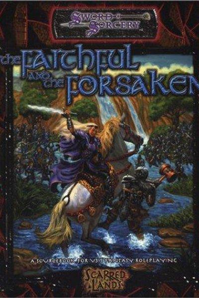 Cover of The Faithful and the Forsaken (Sword and Sorcery)