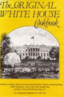 Original White House Cookbook