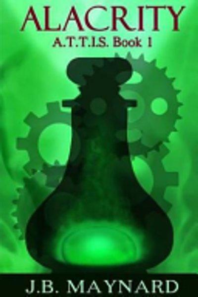 Science Fiction, Robots, Urban Fantasy, YA : Alacrity, Attis