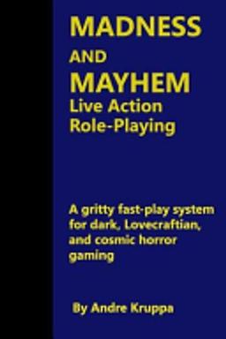 Madness and Mayhem Live Action Role-Playing