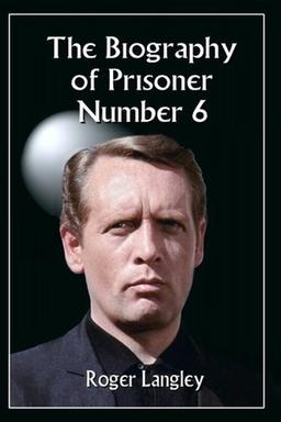 Cover of The Biography of Prisoner Number 6