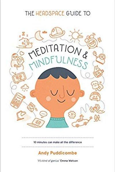 Cover of The Headspace Guide to Mindfulness & Meditation