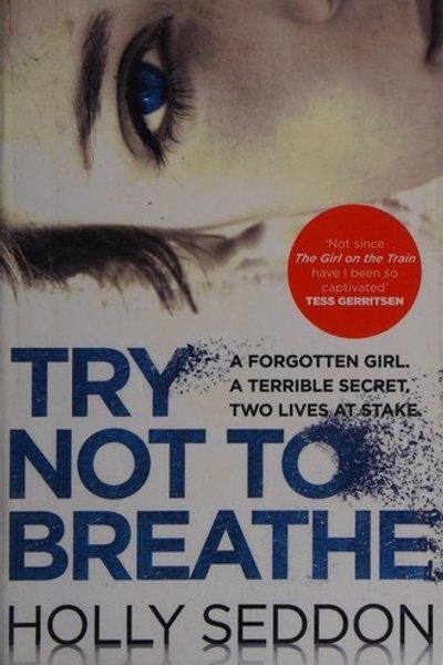 Cover of Try not to breathe