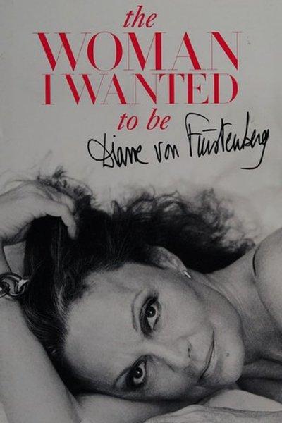 Cover of The woman I wanted to be