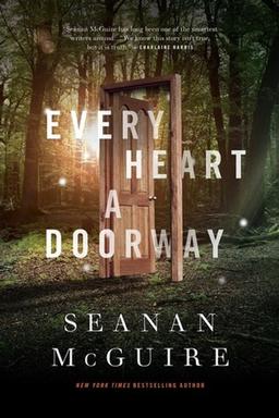 Cover of Every Heart a Doorway