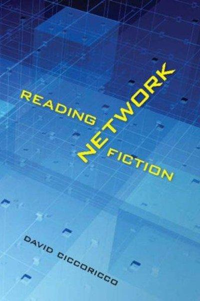 Cover of Reading Network Fiction