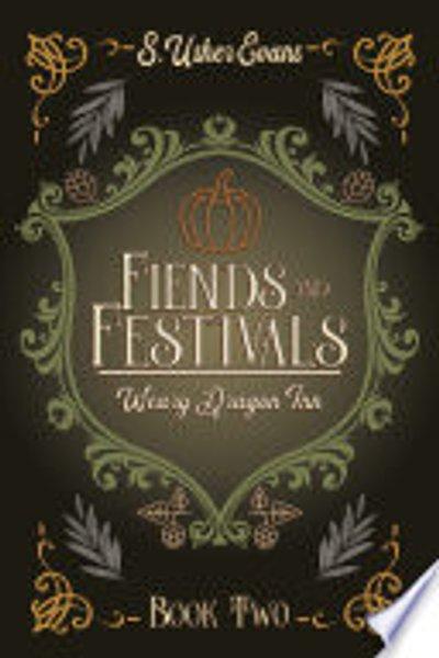 Fiends and Festivals