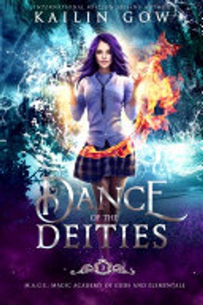 Cover of Dance of the Deities (M.A.G.E. - Magical Academy of Gods and Elementals Series Book 3)