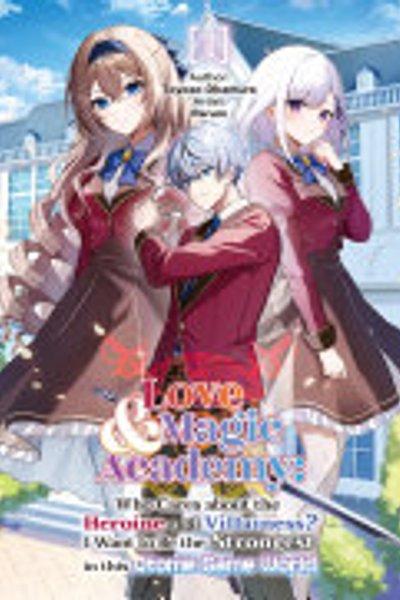 Cover of Love & Magic Academy