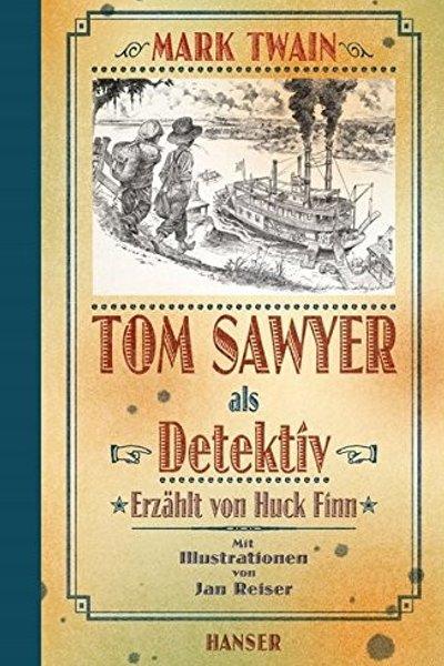 Cover of Tom Sawyer, Detective