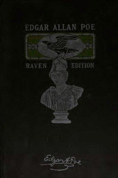 The Works of Edgar Allan Poe in Five Volumes