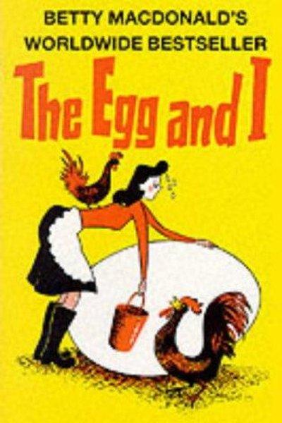 Cover of The egg and I