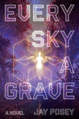 Every Sky a Grave