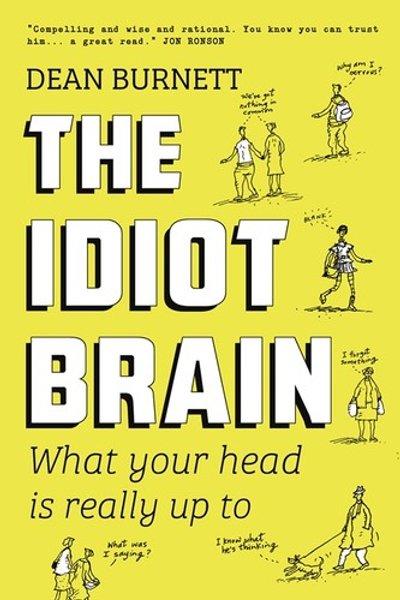 Cover of Idiot brain