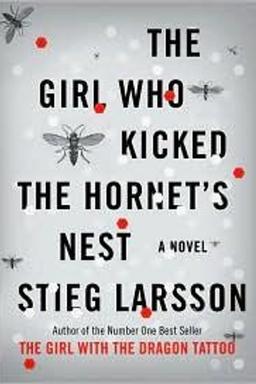 Cover of The Girl Who Kicked the Hornet's Nest
