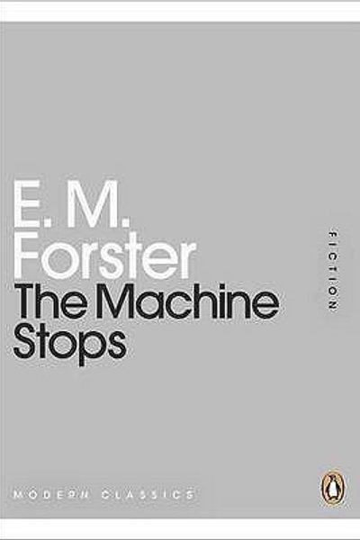 The Machine Stops