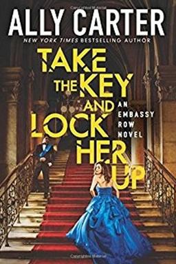 Cover of Take the Key and Lock Her Up