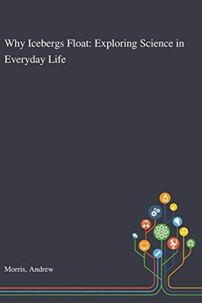 Cover of Why Icebergs Float