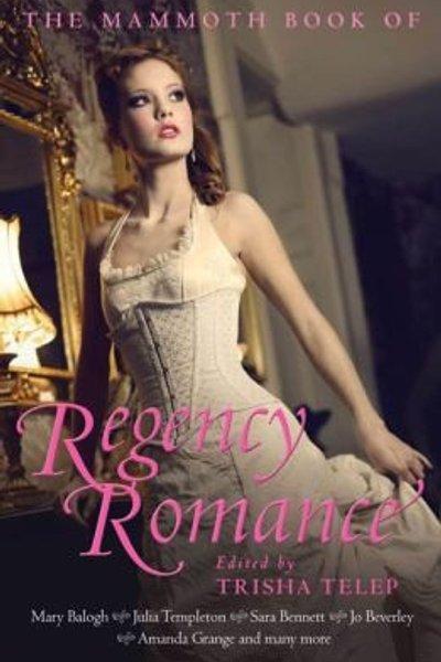 Cover of The Mammoth Book of Regency Romance