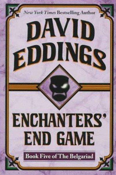 Cover of Enchanters' End Game (The Belgariad)