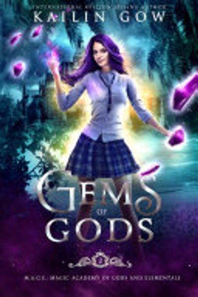 Cover of Gems of Gods (M.A.G.E. - Magical Academy of Gods and Elementals Series Book 2)