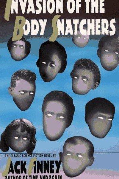 Cover of The Invasion of the Body Snatchers