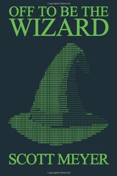 Cover of Off to Be the Wizard