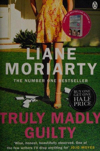 Truly Madly Guilty