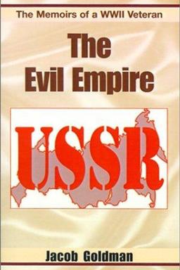 Cover of The Evil Empire, 1917-1991
