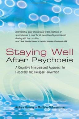 Staying well after psychosis