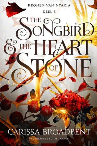 The Songbird and the Heart of Stone